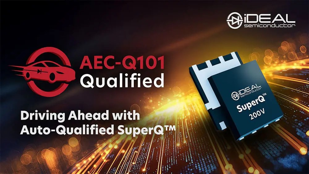iDEAL Semiconductor gains automotive qualification for SuperQ ...